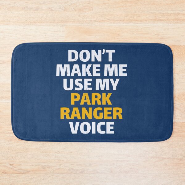 Item preview, Park Forest Ranger Warden Funny Saying designed and sold by CuteDesigns1.