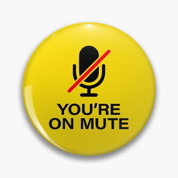 Item preview, You're on mute... - Video Conferencing designed and sold by nicgfx.