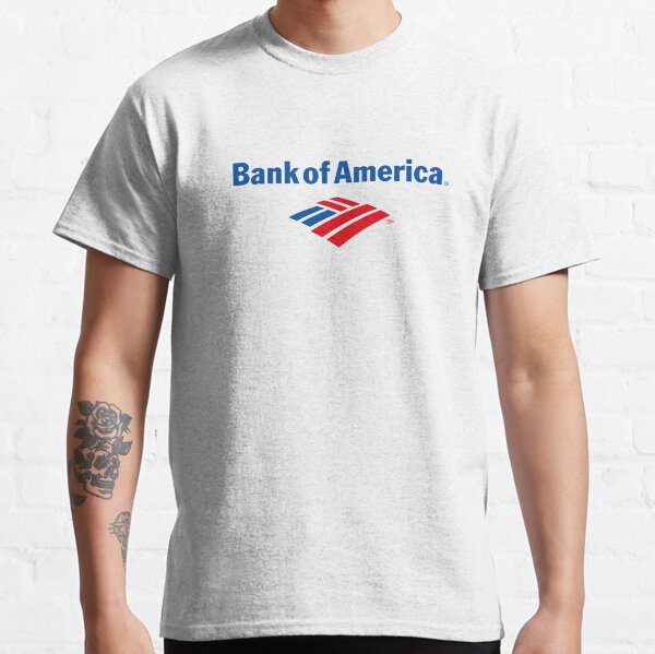 BANK OF AMERICA Classic T-Shirt