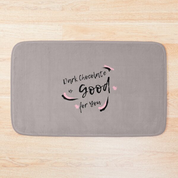 Item preview, Dark Chocolate is good for you designed and sold by Stronskyj23.