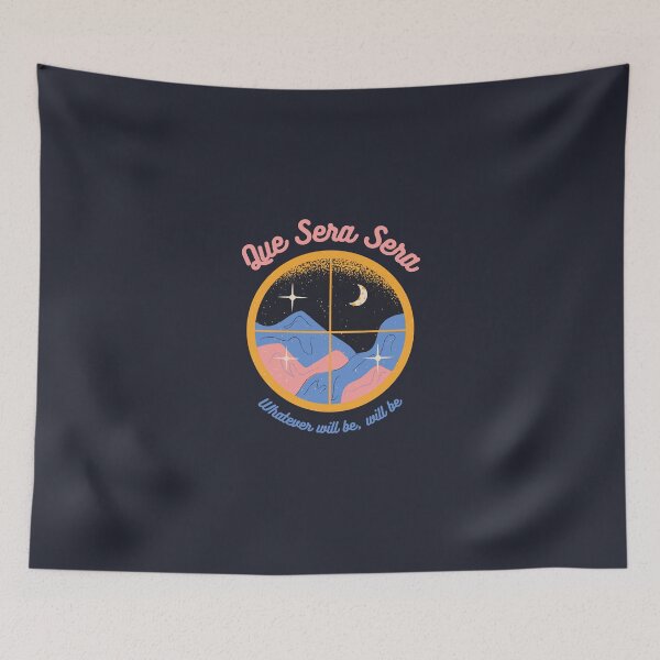 Item preview, Que Sera Sera designed and sold by PancakeAndShake.