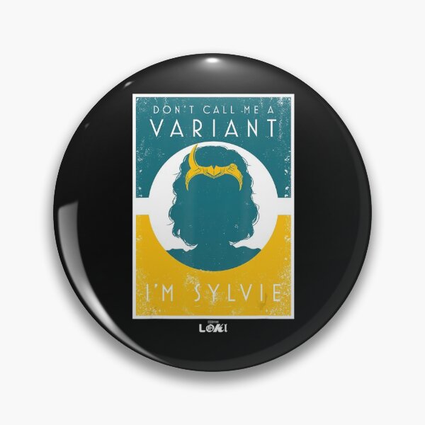 Item preview, Loki Don't Call Me A Variant, I'm Sylvie Poster  designed and sold by JoseDuarte.