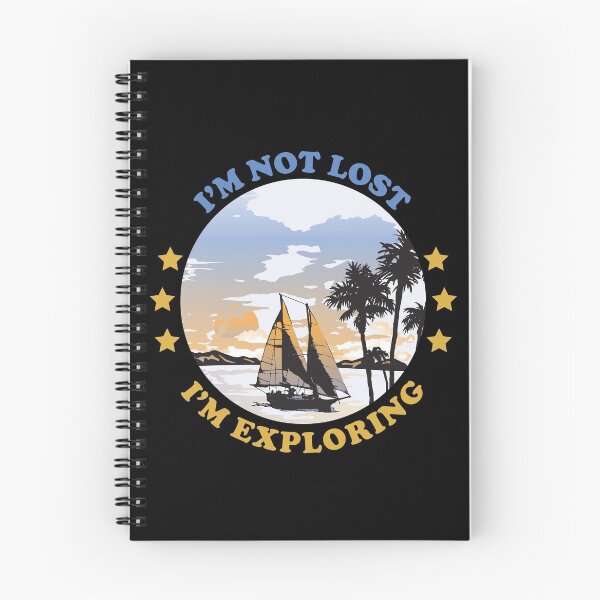 Item preview, I'm Not Lost I'm Exploring designed and sold by cotros.