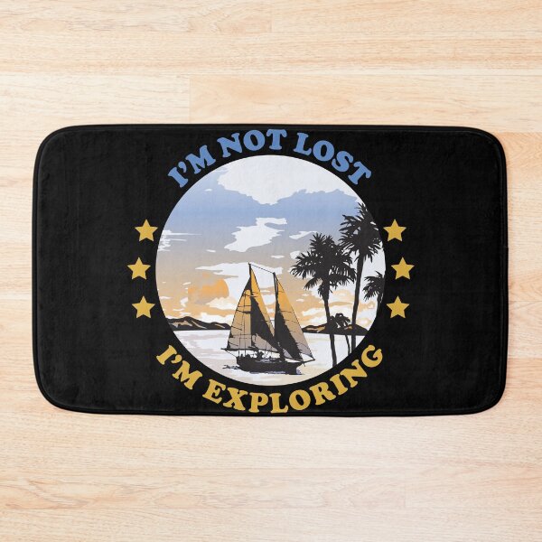 Item preview, I'm Not Lost I'm Exploring designed and sold by cotros.