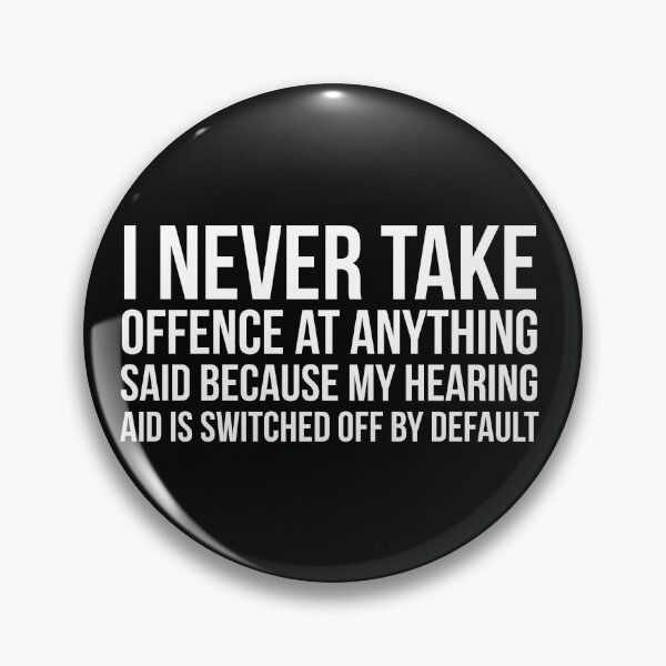 Item preview, Never take offence designed and sold by Slogans4u.