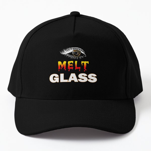 I Melt Glass - For Glass Artists Baseball Cap
