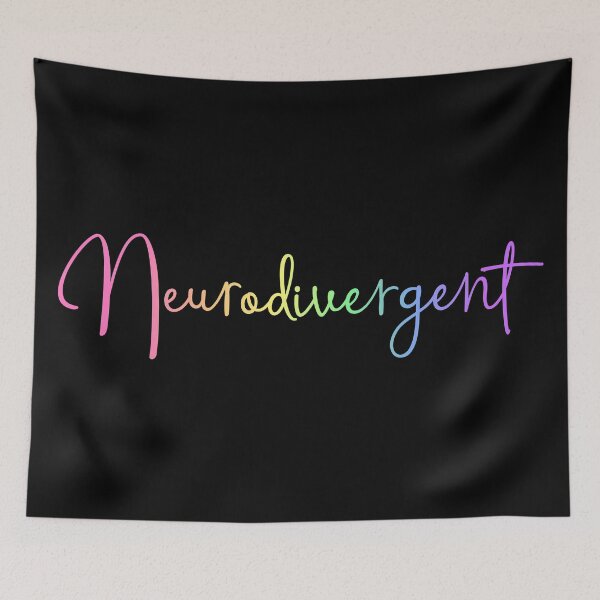 Item preview, Neurodivergent designed and sold by AzraelAbbadon.
