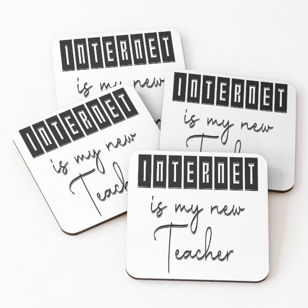 Item preview, Internet is my new teacher 6 designed and sold by Nikmay Design.