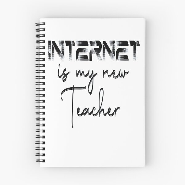 Item preview, Internet is my new teacher 8 designed and sold by Nikmay Design.