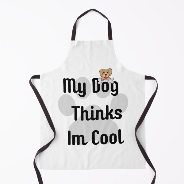 Item preview, My Dog Thinks Im Cool  designed and sold by Bold Habit Co..