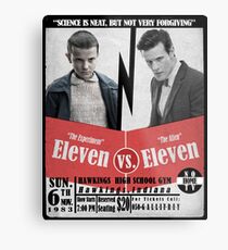 Eleven VS. Eleven Metal Print