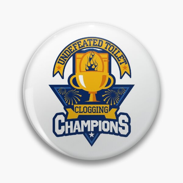 Item preview, undefeated toilet clogging champ designed and sold by jacjac2121.