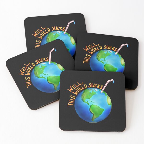 Item preview, Well,this world sucks  designed and sold by remuscorby.