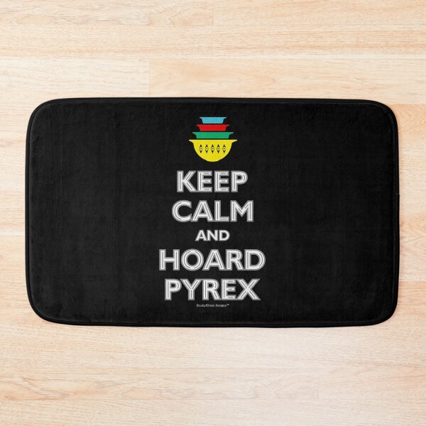 Item preview, Keep Calm and Hoard Pyrex - Vintage Kitchen Ware designed and sold by CarolynManni.