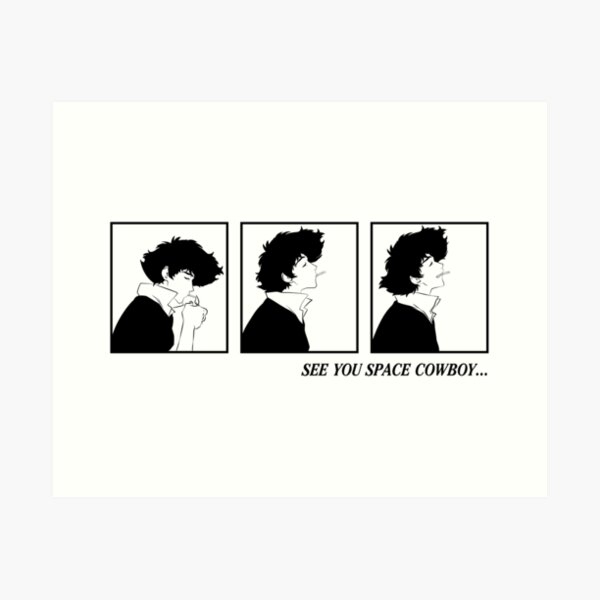 See You Space Cowboy Art Print