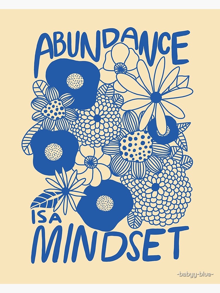 abundance is a mindset wall print 