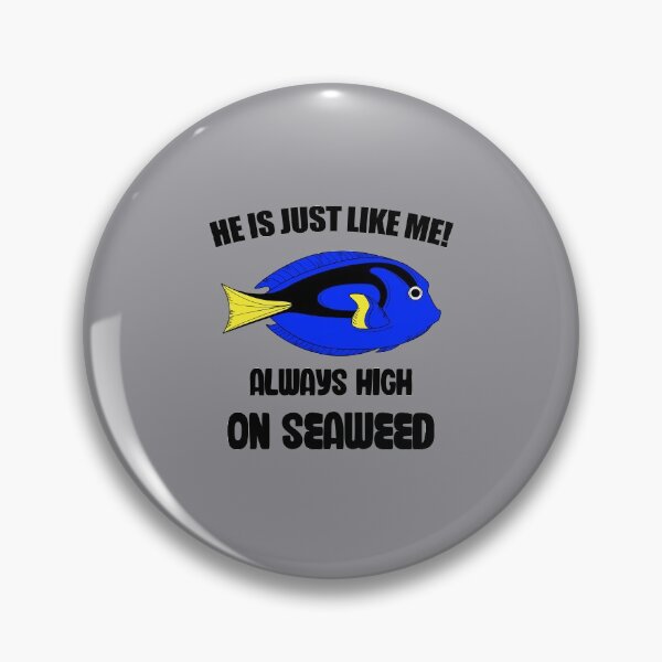 Item preview, Blue Regal Tang Hippo Tang Seaweed High Stoner Cannabis Aquarium Fish Keeper Aquarist designed and sold by TheAplus.
