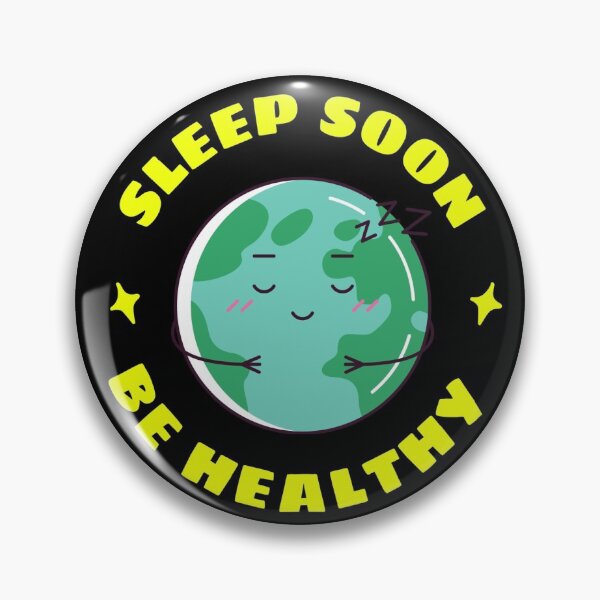 Item preview, SLEEP SOON, BE HEALTHY designed and sold by helloimnhi.