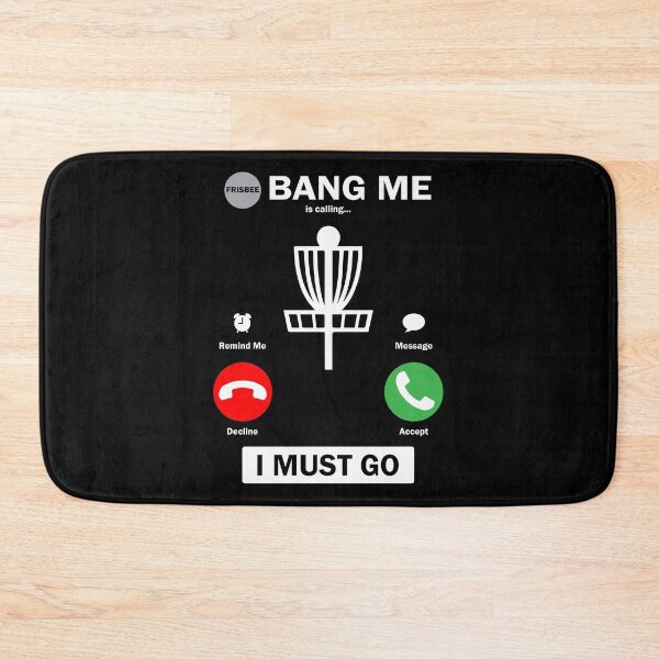 Item preview, Bang Me is Calling - Funny Disc Golf designed and sold by DiscGolfArts.