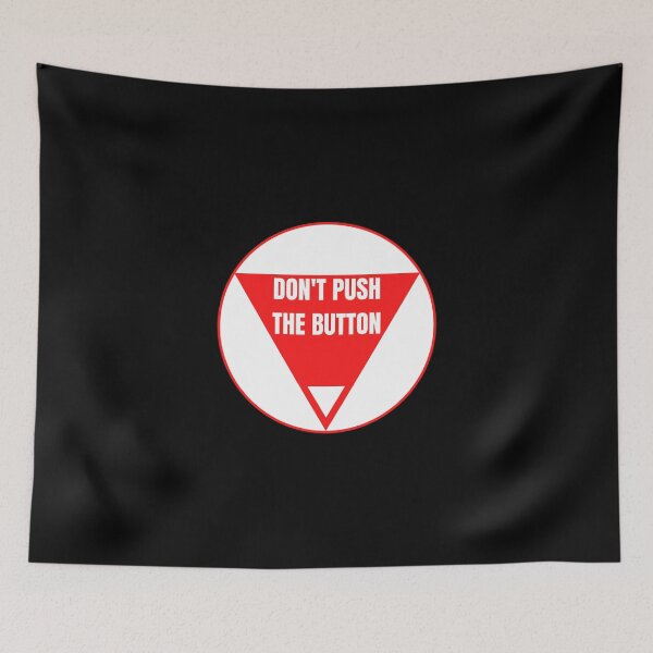 Item preview, Don't Push The Button | Funny Warning Sticker Red and White designed and sold by EarthReliant.