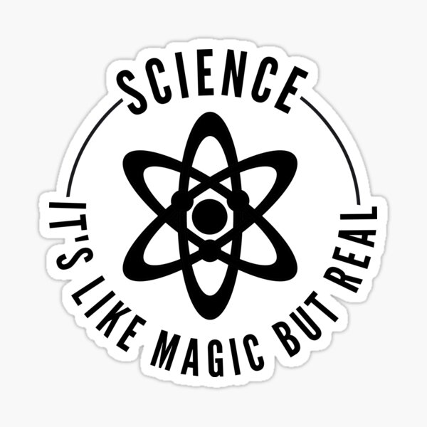 Aperçu de l'œuvre SCIENCE : C'est comme de la magie, mais réel créée et vendue par Limatees.