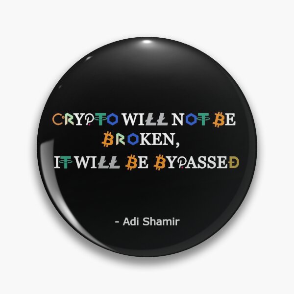 Item preview, Crypto Will Not Be Broken designed and sold by Anthony Joseph Latorre.