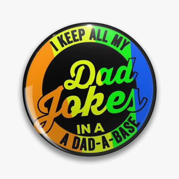 Item preview, I Keep All My Dad Jokes In A Dad A Base Dad Jokes designed and sold by Limatees.