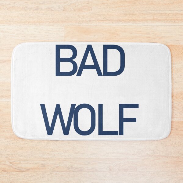Item preview, BAD WOLF designed and sold by PSheekey.