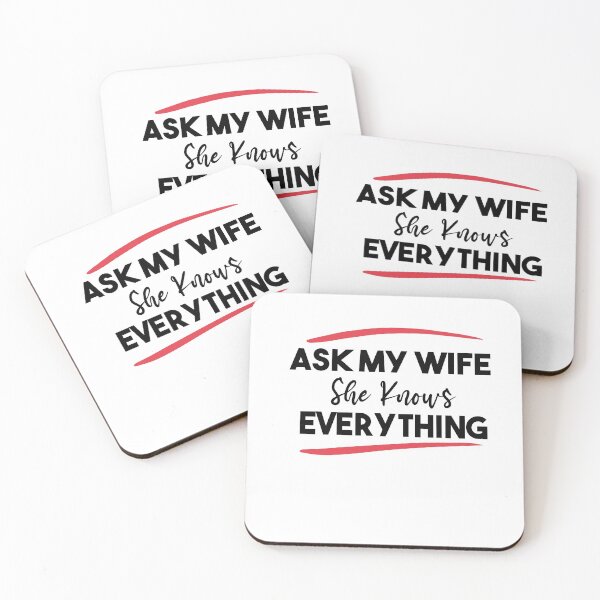 Item preview, Ask My Wife She Knows Everything designed and sold by Heddar Badreddine.
