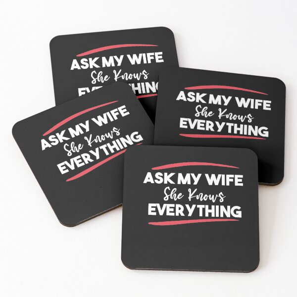 Item preview, Ask My Wife She Knows Everything designed and sold by Heddar Badreddine.