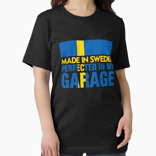 Item preview, Made In Sweden PERFECTED IN MY GARAGE designed and sold by PlanDesigner.