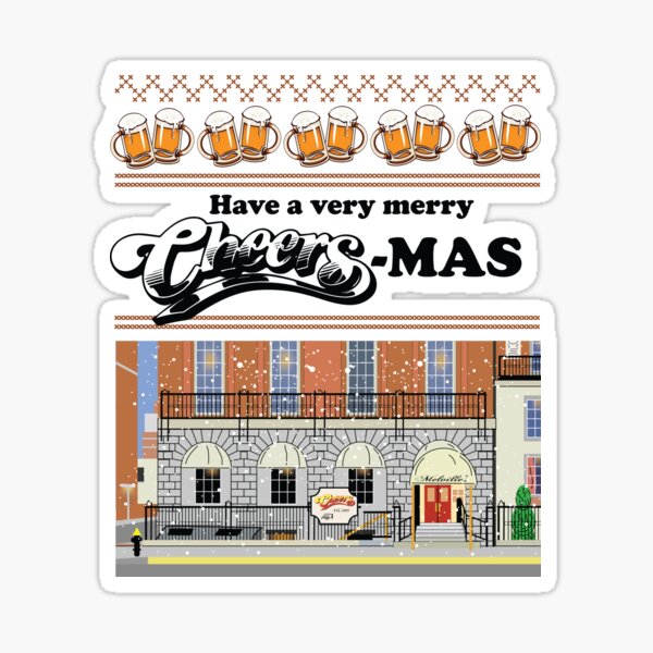Merry Cheersmas - Cheers Xmas Sticker
