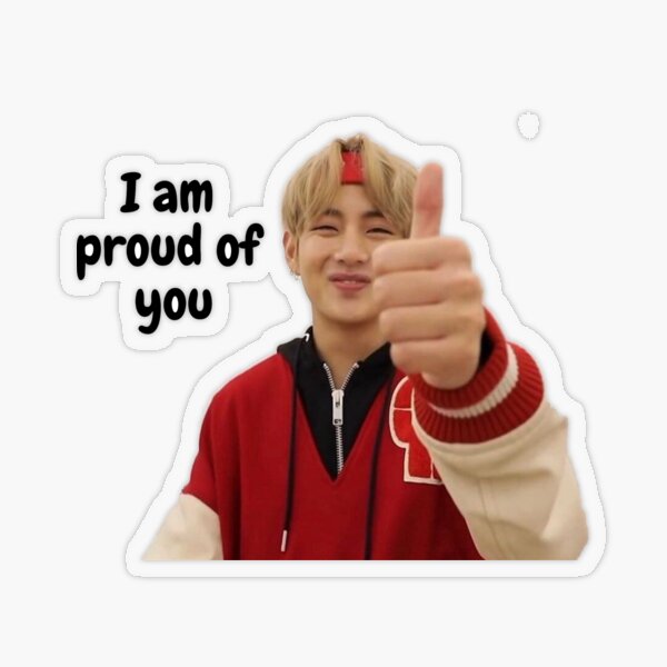 Taehyung thumbs up sticker - 'I am proud of you'  Transparent Sticker