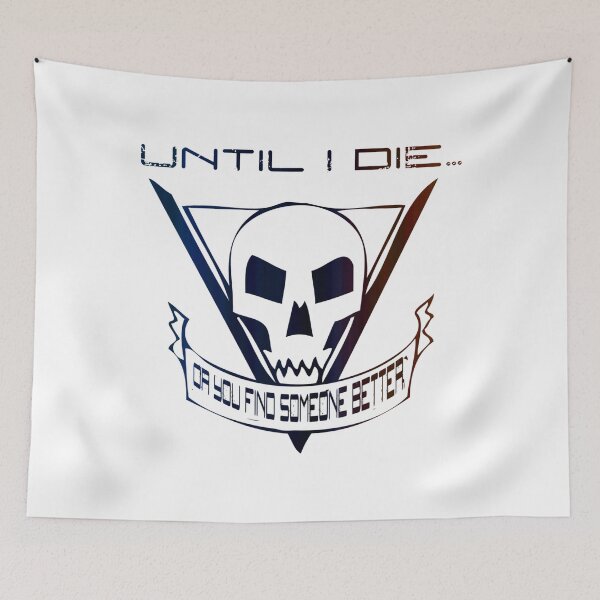 Item preview, Until I Die... Starship Troopers Tribute designed and sold by KianMuraya.