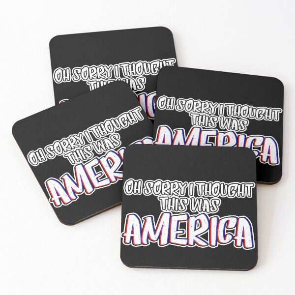 Item preview, Oh Sorry I Thought This Was America designed and sold by NuarzDesign.