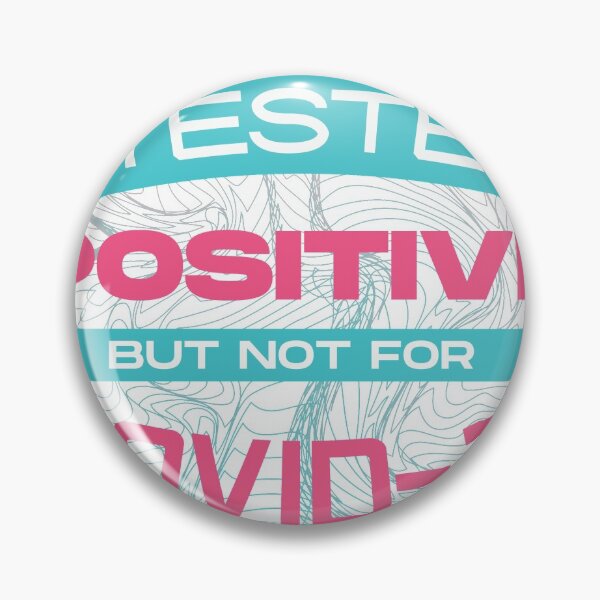 Item preview, I tested positive but not for covid designed and sold by 4iman.