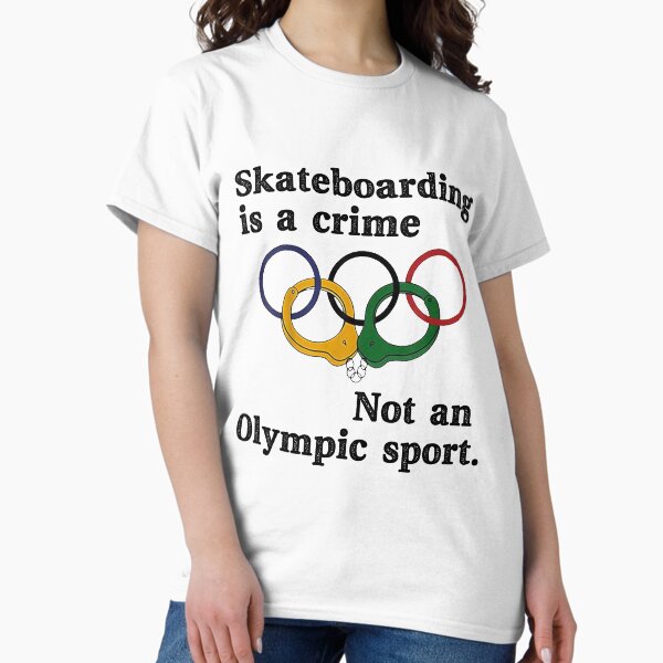 Item preview, Skateboarding is a crime not an o.lympic sport designed and sold by mik lor.