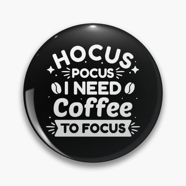 Item preview, Hocus Pocus I Need Coffee To Focus designed and sold by cherrific.