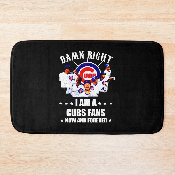 Item preview, Damn Right I am a Cubs Fan Now and Forever Shirt designed and sold by RoyceHills.
