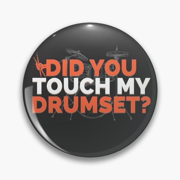 Item preview, Don't touch my drumset!! designed and sold by Scott Black.