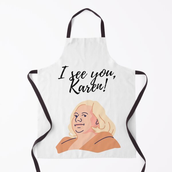 Item preview, I see you, Karen|Funny Karen Quote designed and sold by krillishop.