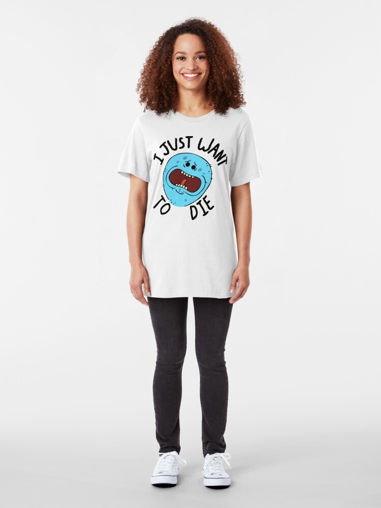 Alternate view of Mr Meeseeks; I Just Want to Die Slim Fit T-Shirt