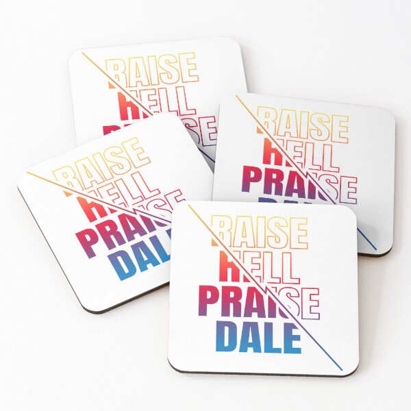 Item preview, Raise Hell Praise Dale  designed and sold by CecilleBlackman.