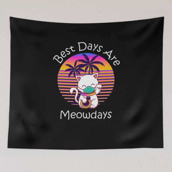 Item preview, Best days are meowdays designed and sold by hongdushirts.
