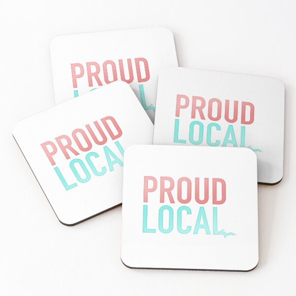 Item preview, Proud Local designed and sold by Jarrod Vandenberg.