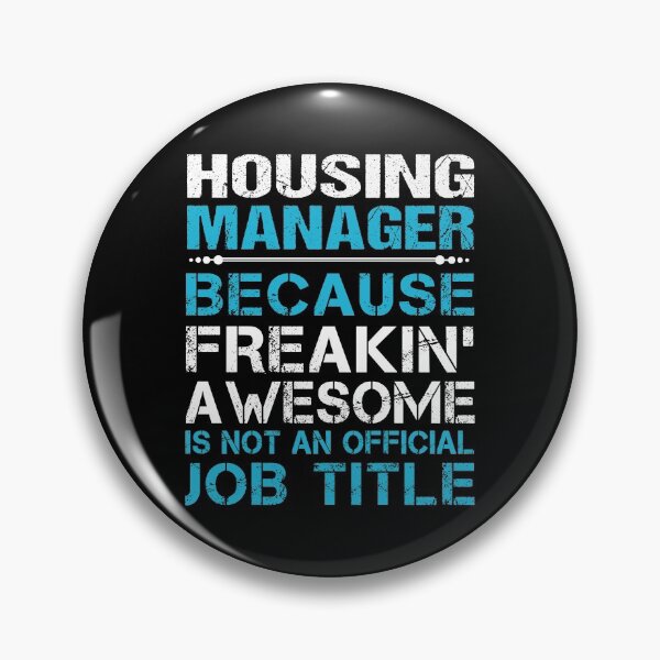Item preview, Housing Manager T Shirt - Freaking Awesome Gift Item Tee designed and sold by eaneyjulie.