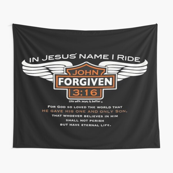 In Jesus Name I Ride - John 3:16 - v1 Tapestry