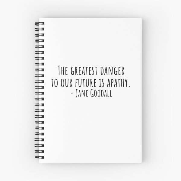 Item preview, The greatest danger to our future is apathy - Jane Goodall Quote designed and sold by QuotesBerry.
