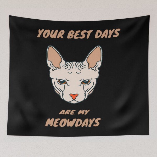 Item preview, Best days are meowdays designed and sold by hongdushirts.