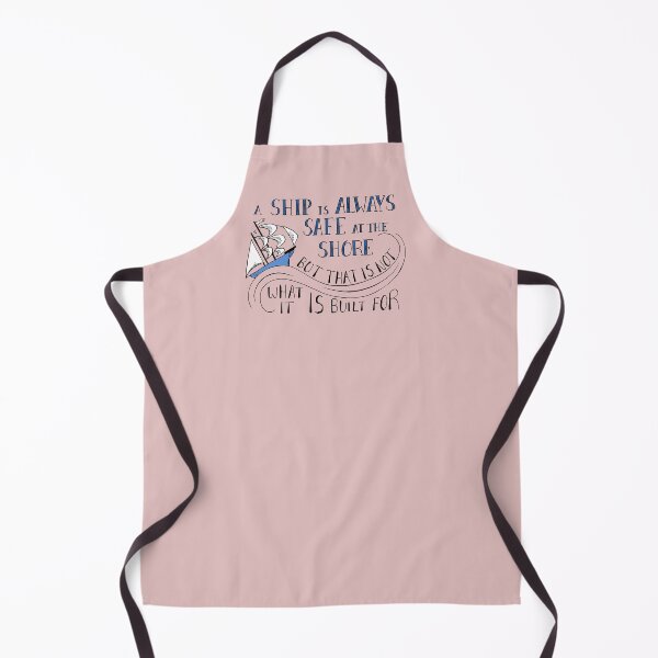 Item preview, A Ship is Always Safe at the Shore Quote on Pink designed and sold by Maddy Bennett.